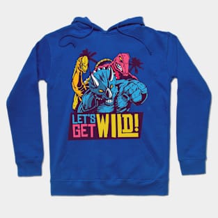 LET'S GET WILD 80S DINOSAURS QUOTE Hoodie